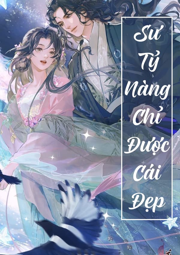 Sư Tỷ Nàng Chỉ Được Cái Đẹp