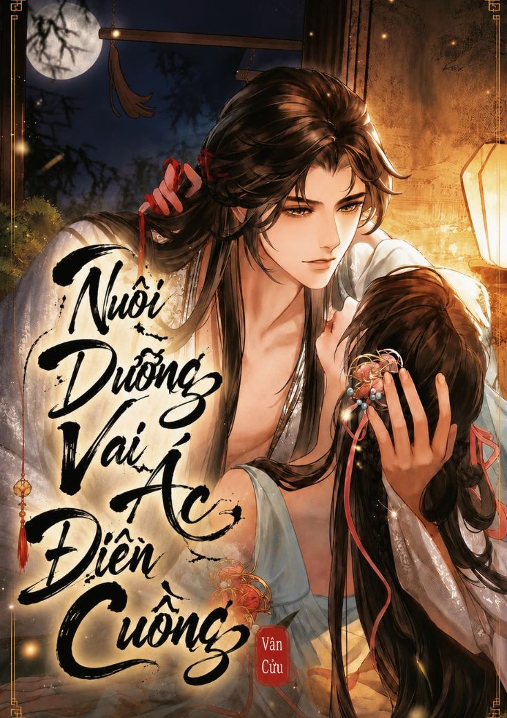 Nuôi Dưỡng Vai Ác Điên Cuồng