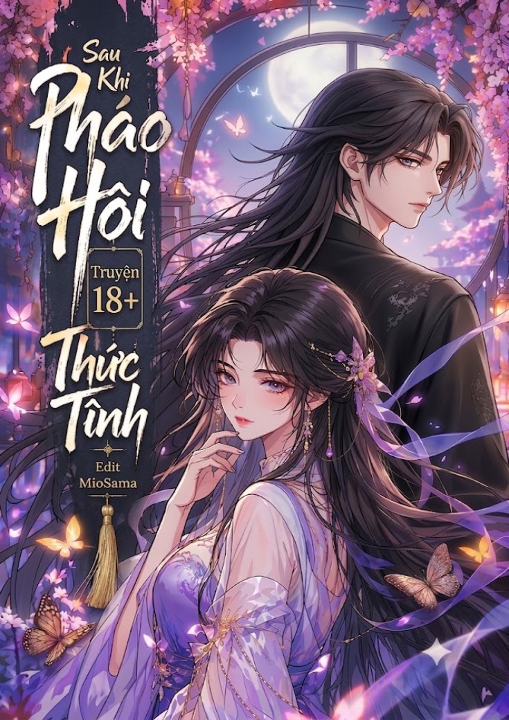Sau Khi Pháo Hôi Truyện 18+ Thức Tỉnh