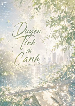 Duyên Tình Với Cảnh