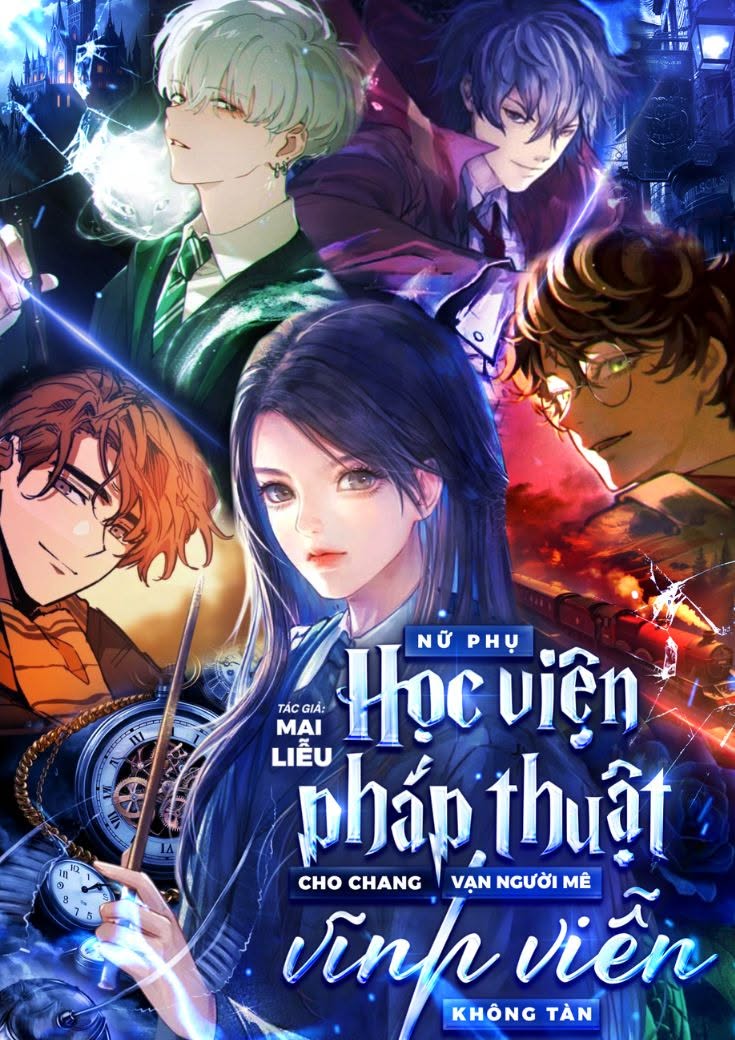 Cho Chang Nữ Phụ Học Viện Pháp Thuật, Vạn Người Mê Vĩnh Viễn Không Tàn