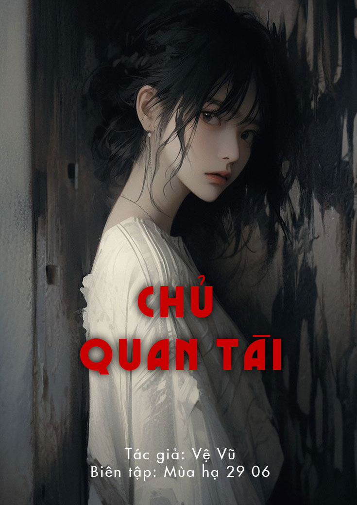 CHỦ QUAN TÀI