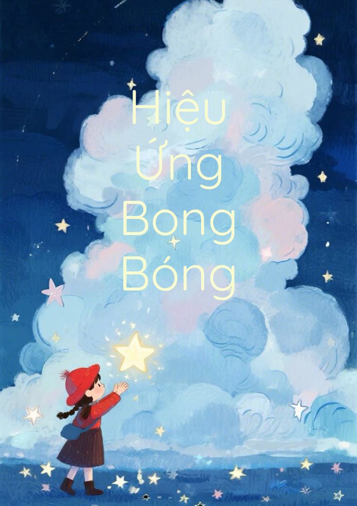 Hiệu Ứng Bong Bóng
