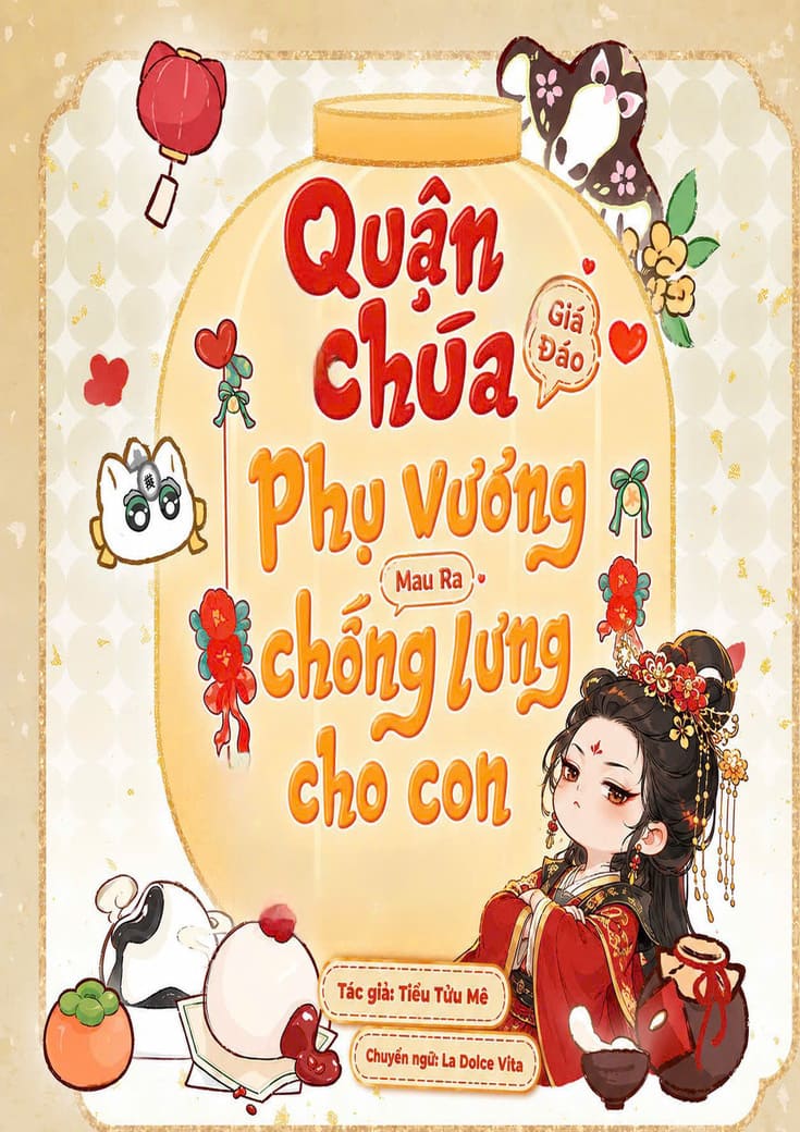 Quận Chúa Giá Đáo: Phụ Vương Mau Ra Chống Lưng Cho Con