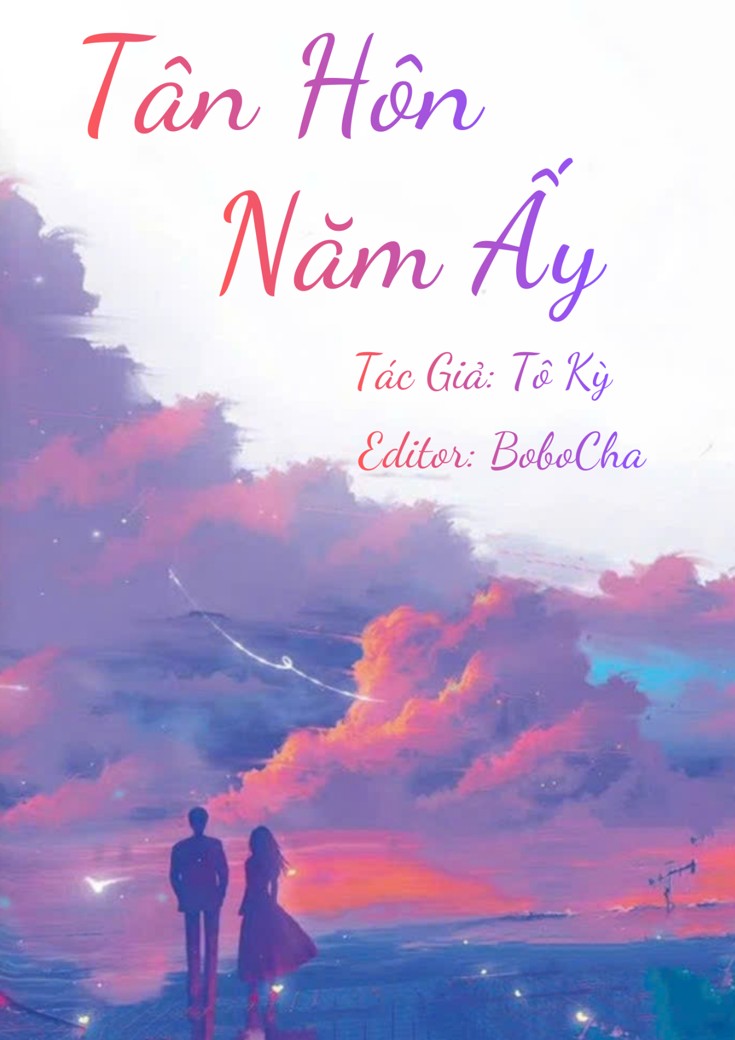 Tân Hôn Năm Ấy