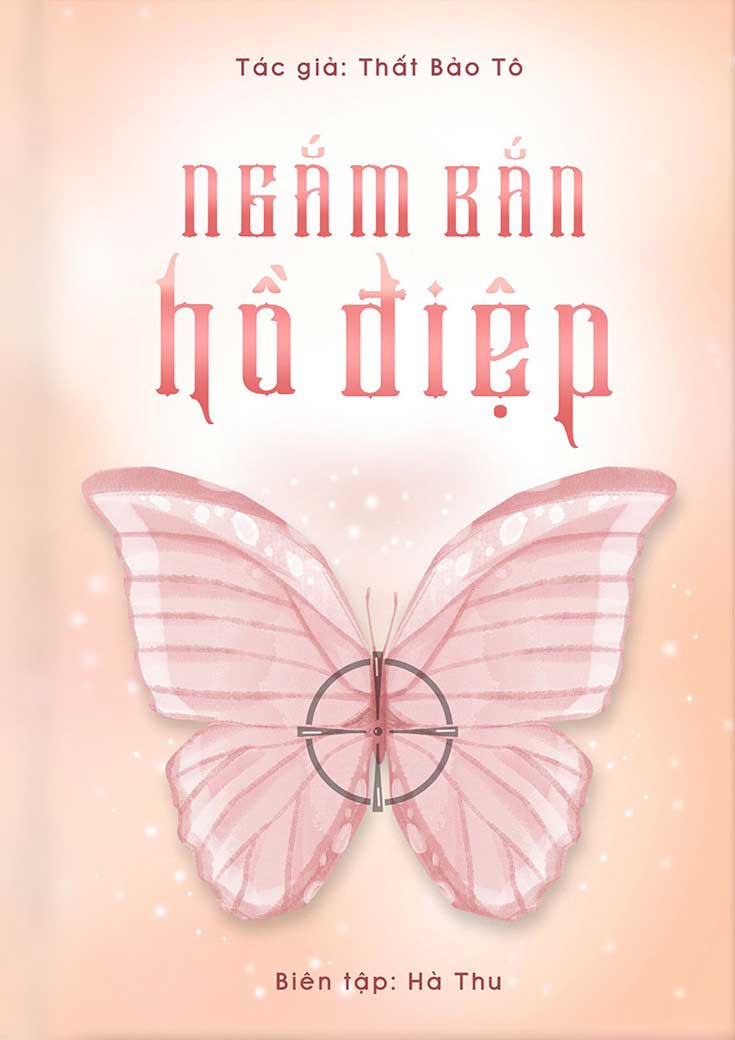 NGẮM BẮN HỒ ĐIỆP