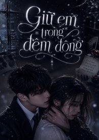 Giữ Em Trong Đêm Đông