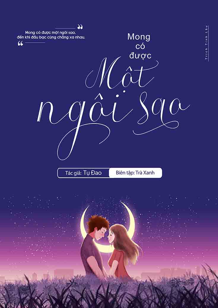 MONG CÓ ĐƯỢC MỘT NGÔI SAO