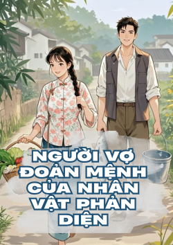 Người Vợ Đoản Mệnh Của Nhân Vật Phản Diện
