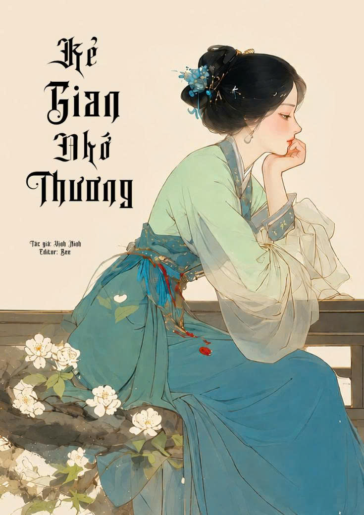 Kẻ Gian Nhớ Thương