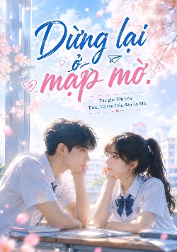 Dừng lại ở mập mờ