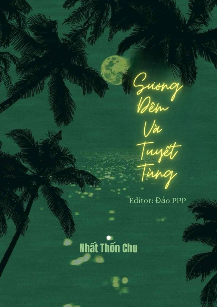 Sương Đêm Và Tuyết Tùng