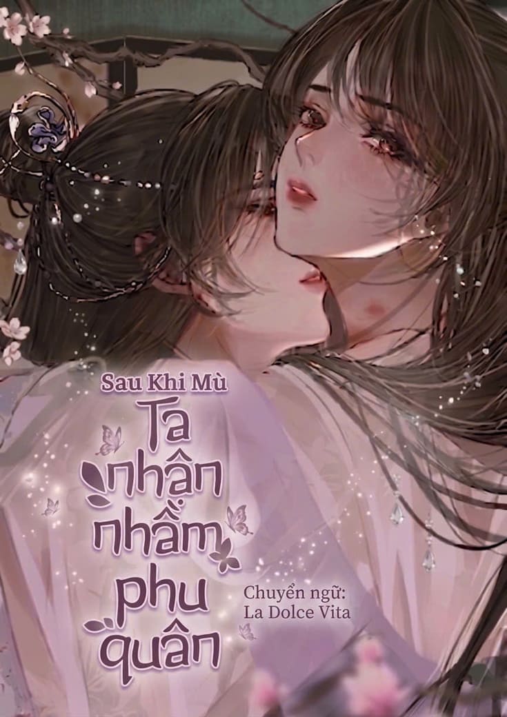 Sau Khi Mù Ta Nhận Nhầm Phu Quân