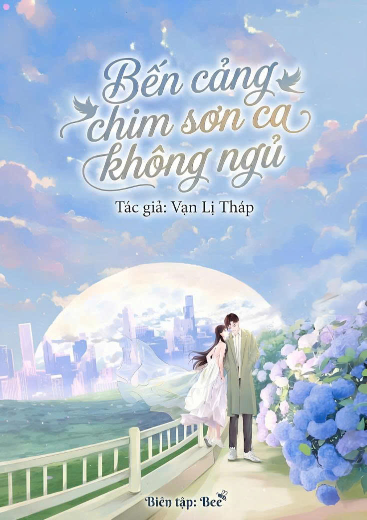 Bến Cảng Chim Sơn Ca Không Ngủ