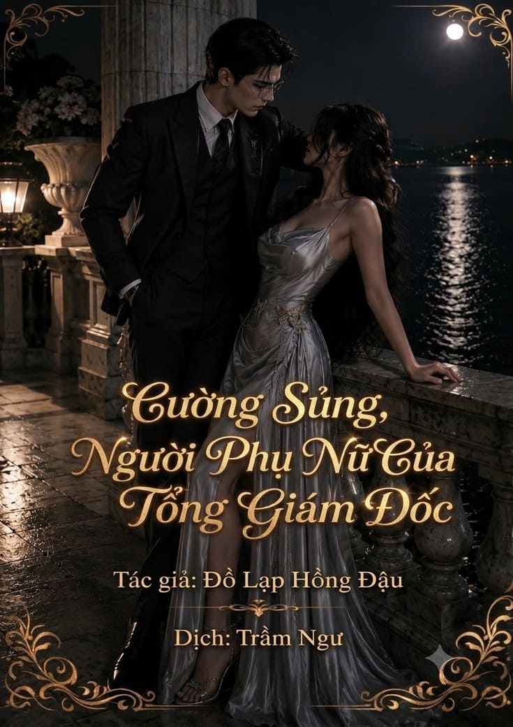 Cường Sủng, Người Phụ Nữ Của Tổng Giám Đốc
