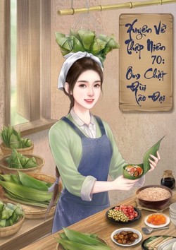 Xuyên Về Thập Biên 70: Ôm Chặt Đùi Lão Đại