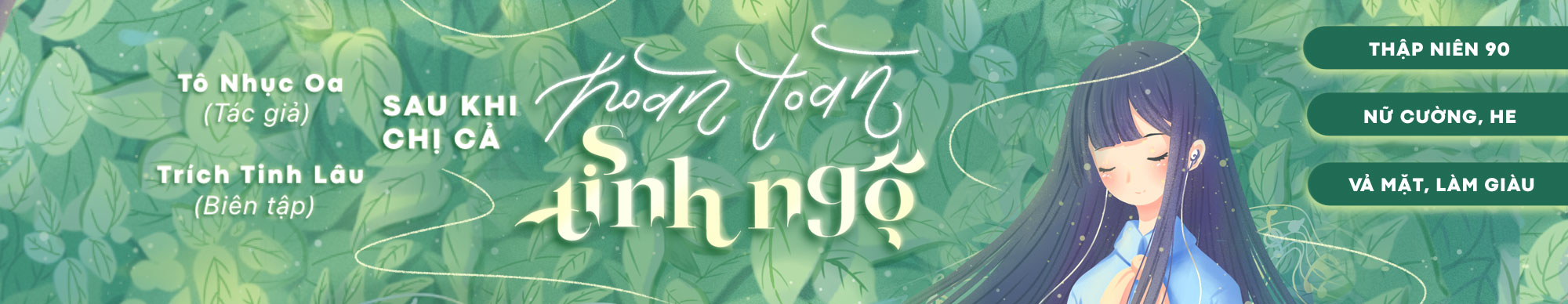 SAU KHI CHỊ CẢ HOÀN TOÀN TỈNH NGỘ (THẬP NIÊN 90)