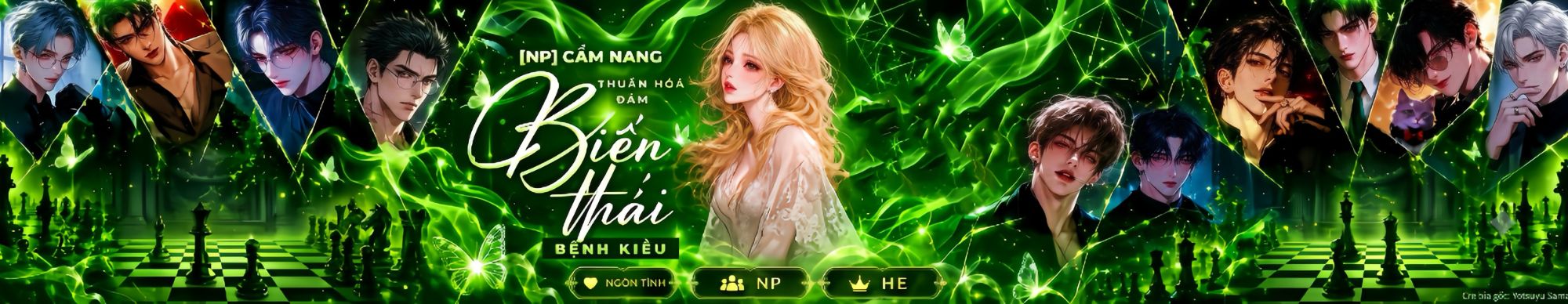 [NP] Cẩm Nang Thuần Hoá Đám Biến Thái Bệnh Kiều