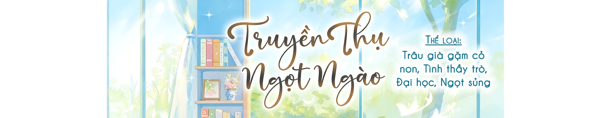 Truyền Thụ Ngọt Ngào