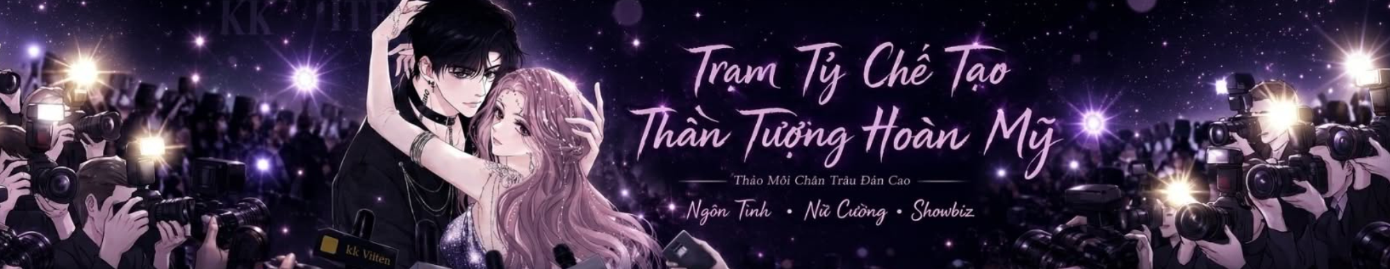 Trạm Tỷ Chế Tạo Thần Tượng Hoàn Mỹ
