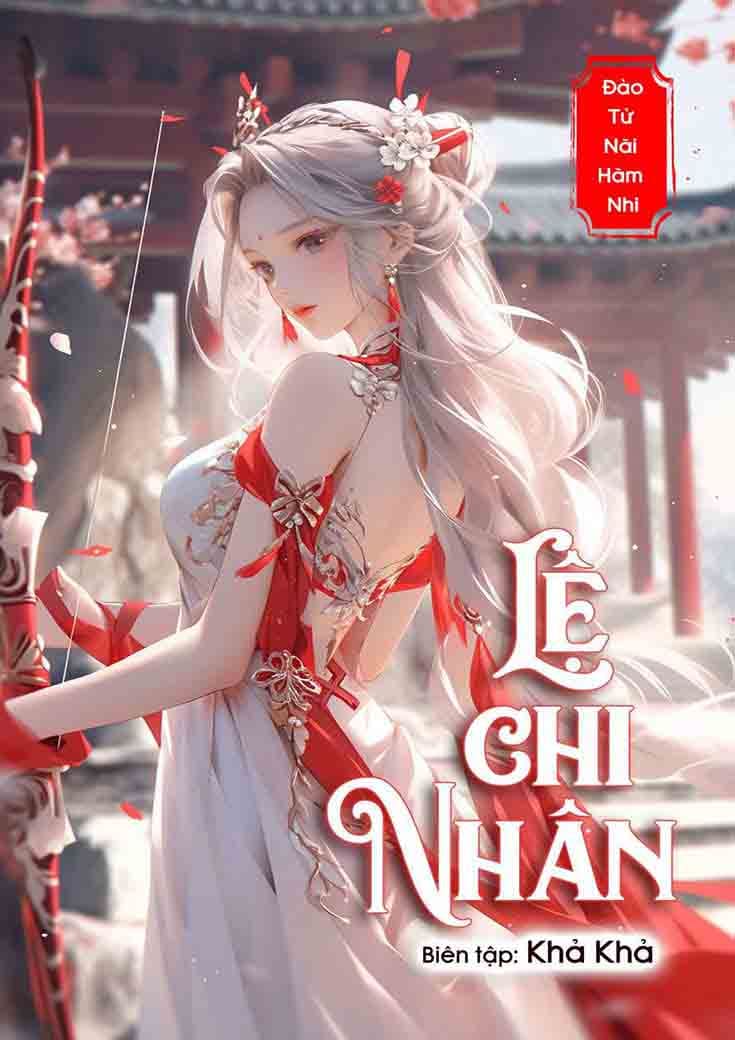 LỆ CHI NHÂN